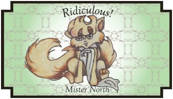 Ridiculous, Mister North as a cat, sketch by D.L.Carter;340x196