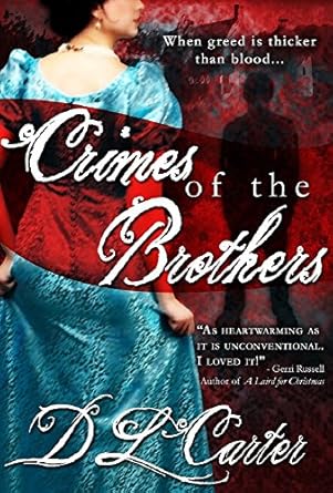 Crimes of the Brothers by D.L. Carter (cover);301x445